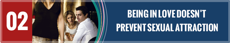 Insight-02-Being-in-Love-Doesnt-Prevent-Sexual-Attraction-1.png