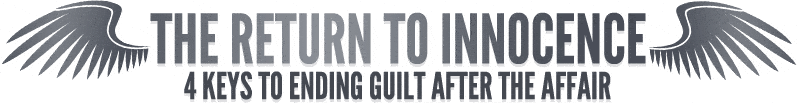 return_to_inocence_4keys_to_ending_guilt_after_affair-compressor.gif